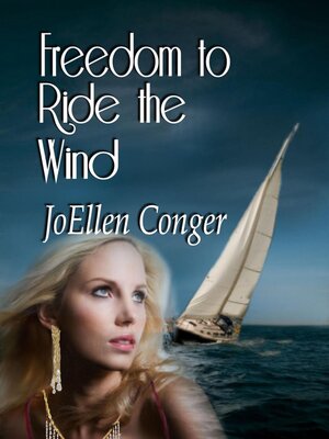 cover image of Freedom to Ride the Wind